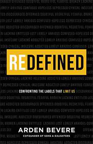 Redefined: Confronting the Labels That Limit Us