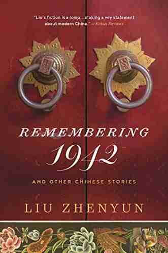 Remembering 1942: And Other Chinese Stories