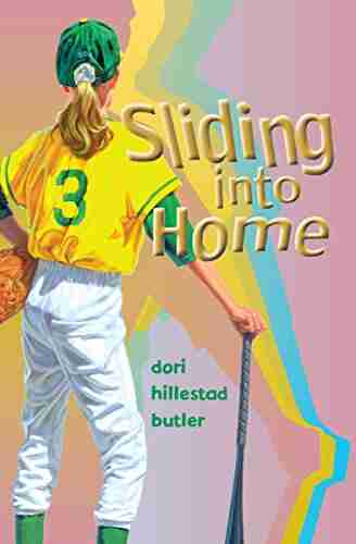 Sliding into Home Dori Hillestad Butler