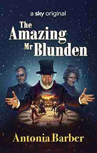 The Amazing Mr Blunden: Soon To Be A Christmas Sky Original Film Starring Mark Gatiss Simon Callow And Tamsin Greig (Virago Modern Classics 812)