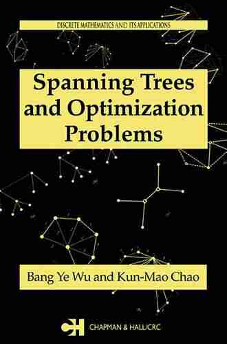 Spanning Trees and Optimization Problems (Discrete Mathematics and Its Applications 19)