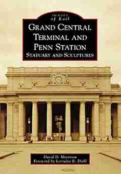 Grand Central Terminal And Penn Station: Statuary And Sculptures (Images Of Rail)