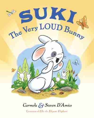 Suki The Very Loud Bunny