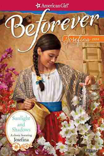 Sunlight and Shadows: A Josefina ClassicVolume 1 (American Girl)