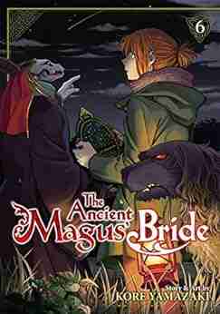 The Ancient Magus Bride Vol 6