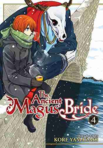 The Ancient Magus Bride Vol 4