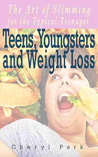 Teens Youngsters And Weight Loss: The Art Of Slimming For The Typical Teenager