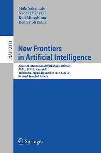 New Frontiers in Artificial Intelligence: JSAI isAI International Workshops JURISIN AI Biz LENLS Kansei AI Yokohama Japan November 10 12 2019 Notes in Computer Science 12331)