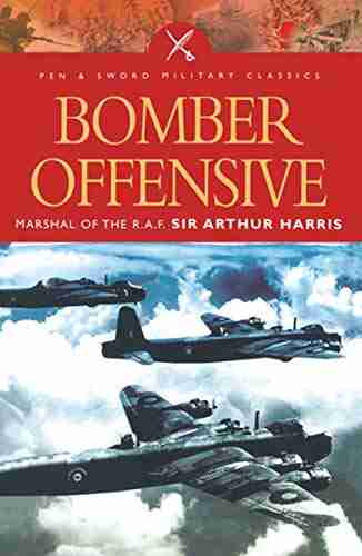 Bomber Offensive (Pen Sword Military Classics 53)