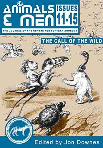 ANIMALS MEN ISSUES 11 15 THE CALL OF THE WILD (Animals Men Collected Editions 3)