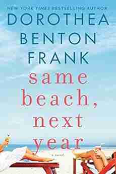 Same Beach Next Year: A Novel (Lowcountry Tales 12)