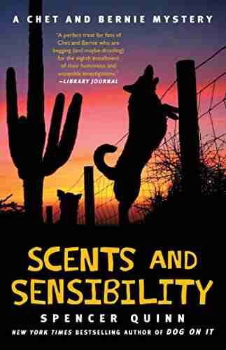 Scents and Sensibility: A Chet and Bernie Mystery (The Chet and Bernie Mystery 8)