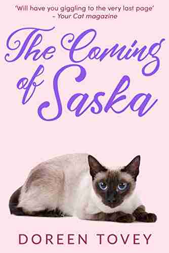 The Coming of Saska (Feline Frolics 7)