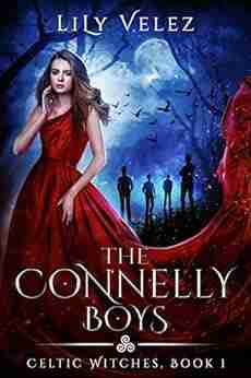 The Connelly Boys (Celtic Witches 1)