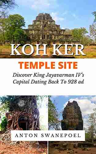 Koh Ker Temple Site: Discover the Cambodia temple site dating back to 928