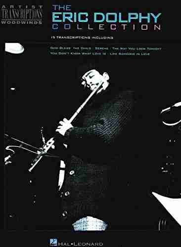 The Eric Dolphy Collection: Artist Transcriptions Woodwinds