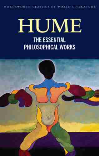 The Essential Philosophical Works (Classics of World Literature)