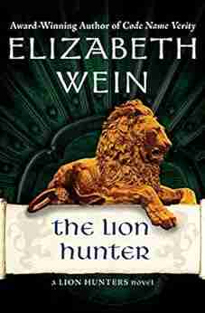 The Lion Hunter (The Lion Hunters 4)