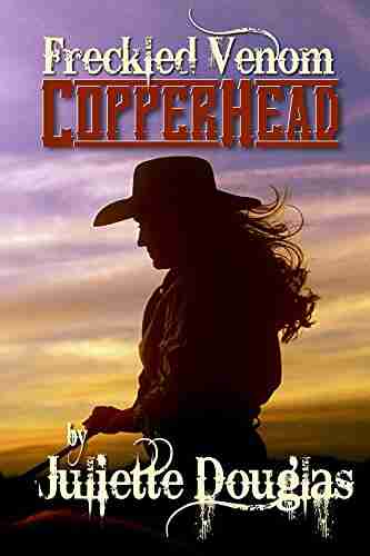 Freckled Venom: Copperhead (The Freckled Venom 1)