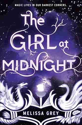 The Girl at Midnight Melissa Grey