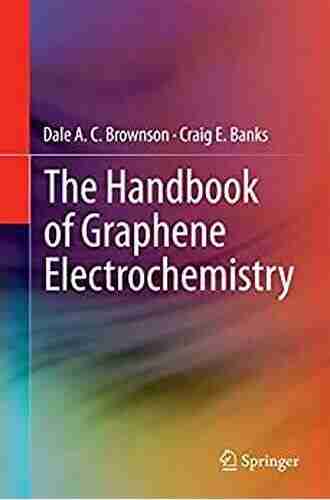 The Handbook of Graphene Electrochemistry