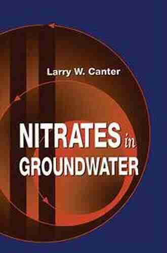 Nitrates In Groundwater Larry W Canter