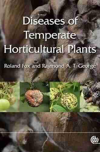 Diseases Of Temperate Horticultural Plants