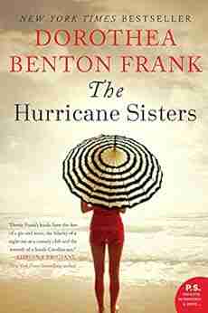 The Hurricane Sisters: A Novel (Lowcountry Tales 10)