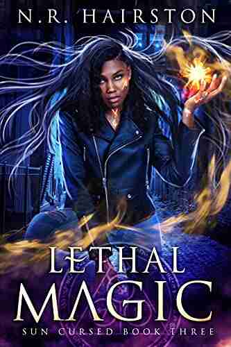 Lethal Magic (Sun Cursed 3)