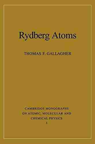 Rydberg Atoms (Cambridge Monographs on Atomic Molecular and Chemical Physics 3)