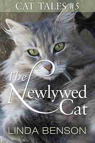 The Newlywed Cat (Cat Tales 5)