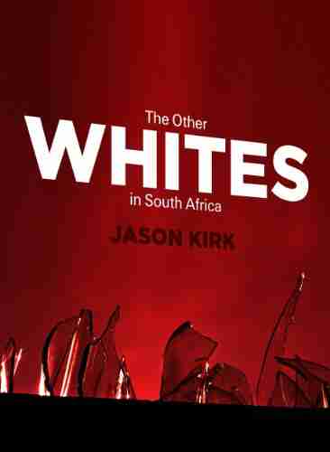 The Other Whites in South Africa