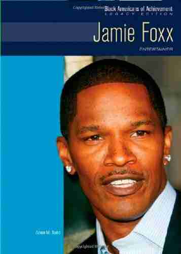 Jamie Foxx: Entertainer (Black Americans Of Achievement (Hardcover))