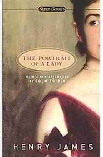 The Portrait Of A Lady (Signet Classics)