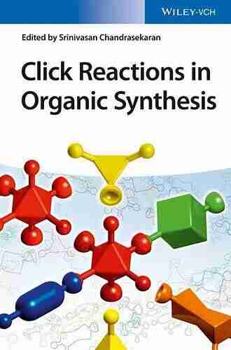 Click Reactions In Organic Synthesis