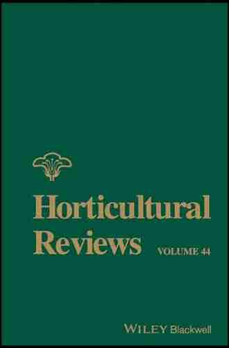 Horticultural Reviews Volume 44 Jules Janick