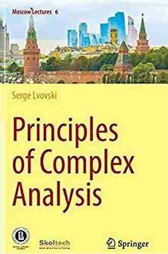 Principles of Complex Analysis (Moscow Lectures 6)