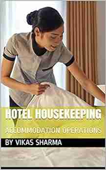 HOTEL HOUSEKEEPING: ACCOMMODATION OPERATIONS Reinhard Fresow