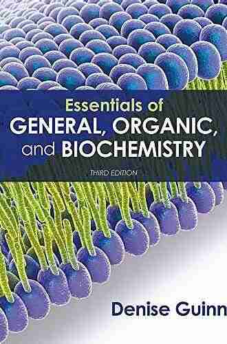 Essentials of General Organic and Biochemistry