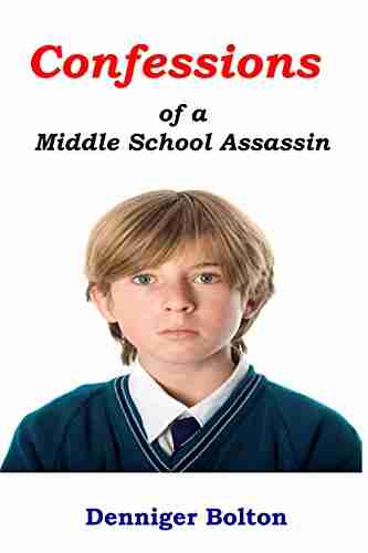 Confessions Of A Middle School Assassin: Code Name: Macho One