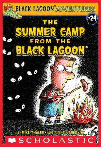 The Summer Camp from the Black Lagoon (Black Lagoon Adventures 24)