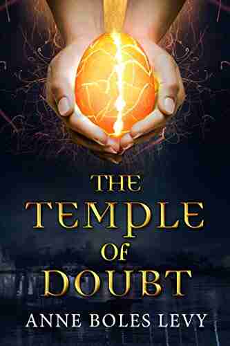 The Temple Of Doubt Anne Boles Levy