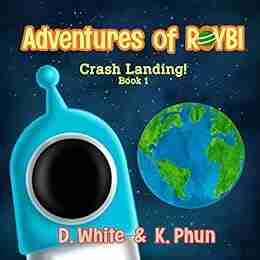 Adventures of ROYBI Robot: Crash Landing