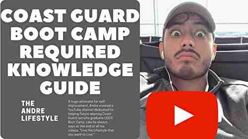 The Coast Guard Boot Camp Required Knowledge Guide