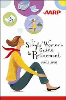 The Single Woman S Guide To Retirement