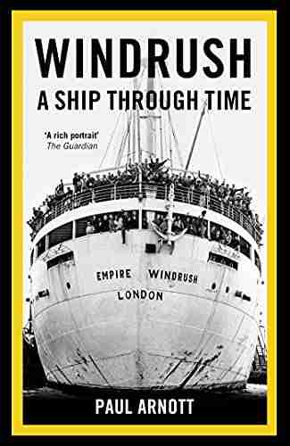 Windrush: A Ship Through Time