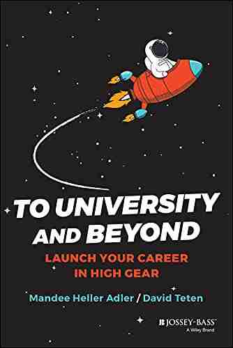 To University and Beyond: Launch Your Career in High Gear