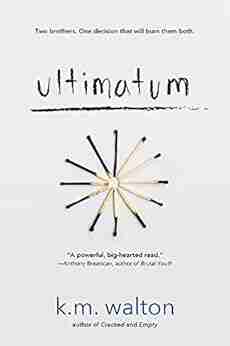 Ultimatum K M Walton