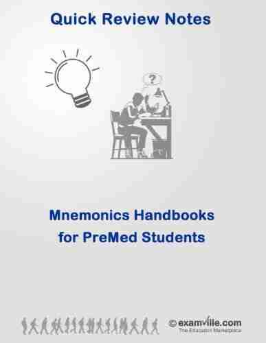 Mnemonics Handbook for Premed Students: Biology Physiology Chemistry and Physics (Quick Review Notes)