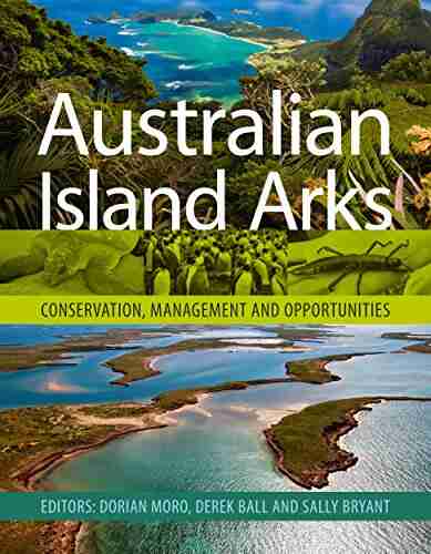 Australian Island Arks: Conservation Management and Opportunities (Csiro Publishing)